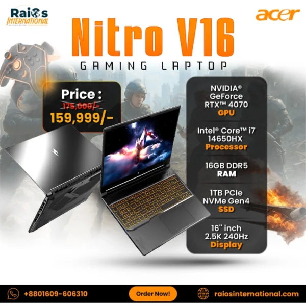 Acer nitro V16 2024 ( i7-14650HX, RTX4070 8GB GDDR7, 16GB RAM, 1TB SSD, 16″ 2.5K 240Hz, W11 )